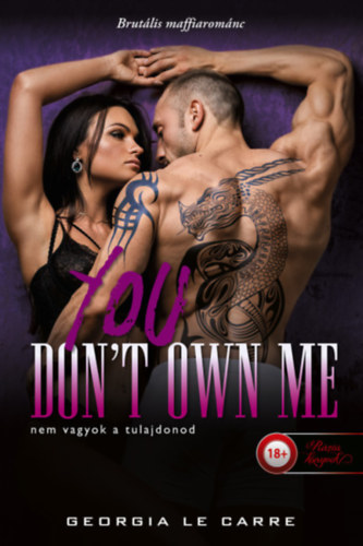 Lecarre, Georgia - You Don't Own Me - Nem vagyok a tulajdonod 1-2.