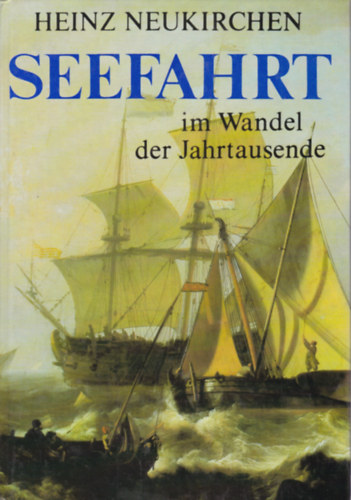 Heinz Neukirchen - Seefahrt (Tengeri utak - nmet nyelv)