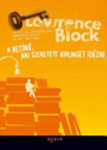 Lawrence Block - A betörő, aki szeretett Kiplinget idézni (saját képpel!)