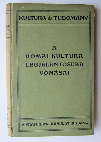Ger�b J�zsef - A r�mai kultura legjelent�sebb von�sai
