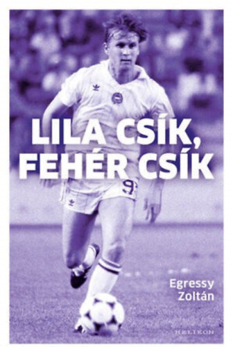 Szerz Egressy Zoltn - Lila csk, fehr csk