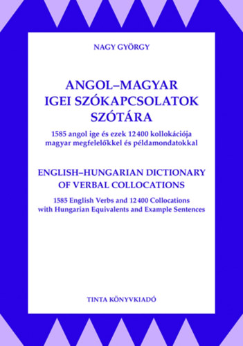 Angol-magyar igei szókapcsolatok szótára