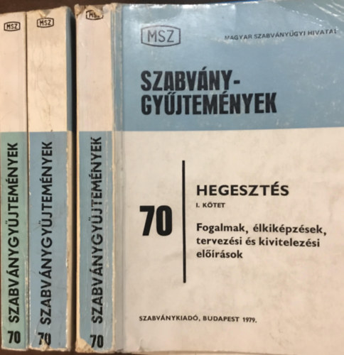 B�nki Tam�s - Hegeszt�s I-III. - Szabv�nygy�jtem�nyek 70.