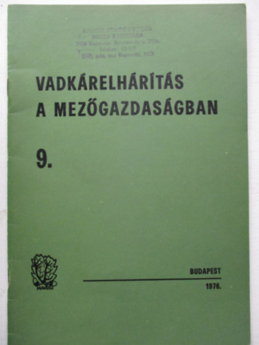 Dr. Hauer Lajos (szerk.) - Vadkrelhrts a mezgazdasgban 9.