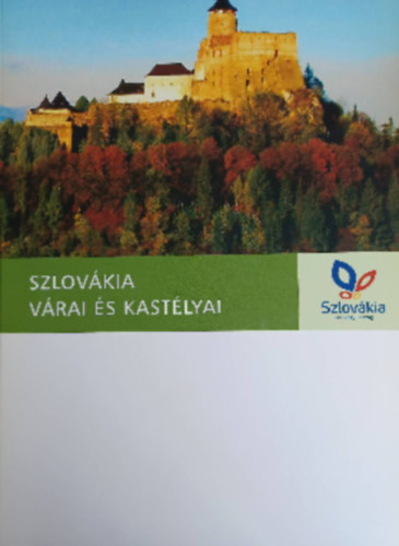 Szlovákia várai és kastélyai