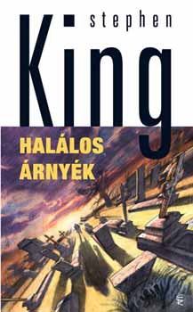 Stephen King - Halálos árnyék