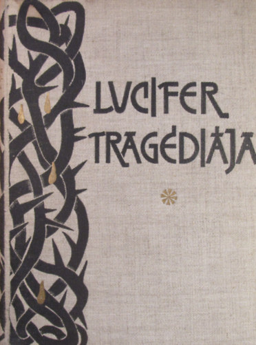 Dr. Czillinger Lornd - Lucifer tragdija