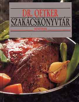 Dr. Oetker szakcsknyvtr: Hstelek