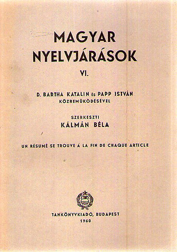 Klmn Bla (szerk.) - Magyar nyelvjrsok VI.