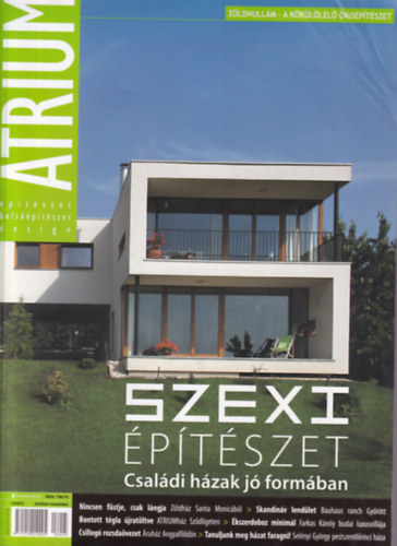ATRIUM Szexi ptszet csaldi hzak j formban 2008/5