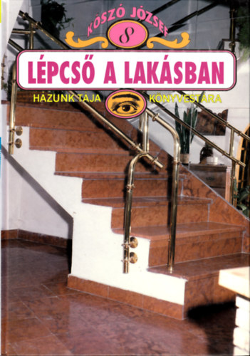 K�sz� J�zsef - L�pcs� a lak�sban