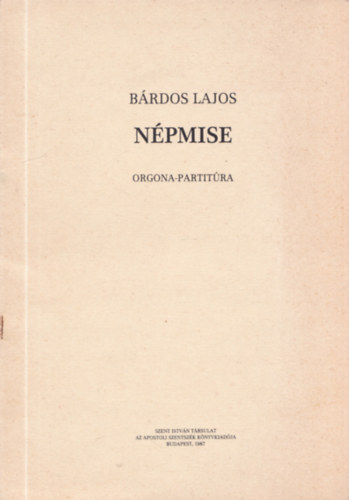 B�rdos Lajos - N�pmise (orgona-partit�ra)