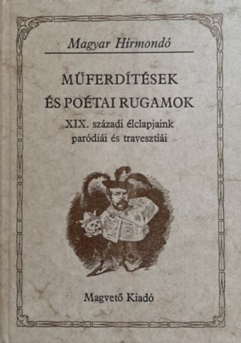 Buzinkay Gza szerk. - Mferdtsek s potikai rugamok (Magyar Hrmond)