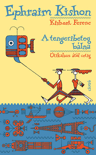 Ephraim Kishon - A tengeribeteg b�lna