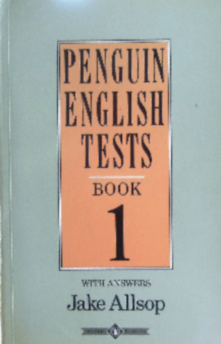 Allsop, Jake - PENGUIN ENGLISH TESTS BOOK 1. WITH ANSWERS