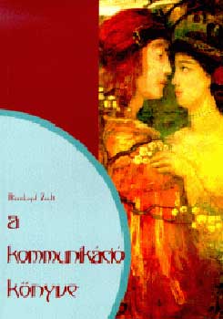 Brnkopf Zsolt - A kommunikci knyve