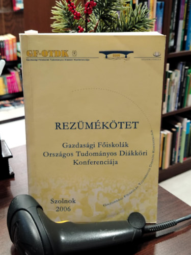 Dr. Sz�kely P�ter - Rez�m�k�tet Gazdas�gi F�iskol�k Orsz�gos Tudom�nyos Di�kk�ri Konferenci�ja