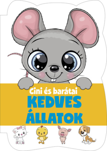 Komendt Zsuzsanna Fruzsina (szerk.) - Cini s bartai - Kedves llatok