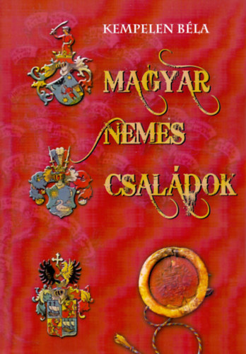 Kempelen Bla - Magyar nemes csaldok V.