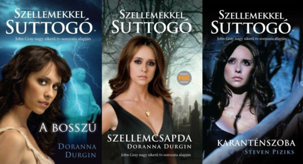 Doranna Durgin, Steven Piziks - Szellemekkel suttog sorozat (3 knyv) / A bossz, Szellemcsapda, Karantnszoba