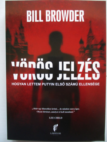 Bill Browder - V�r�s jelz�s