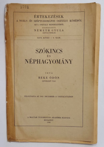 Beke dn - Szkincs s nphagyomny (rtekezsek a nyelv- s szptudomnyi osztly krbl)