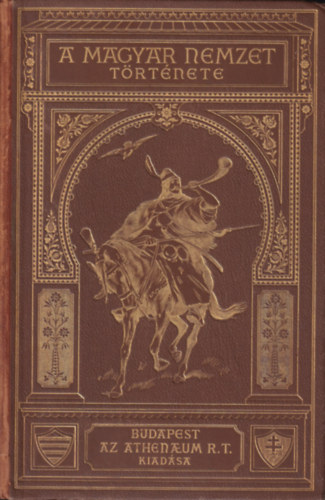 Szilágyi Sándor - A magyar nemzet története V.