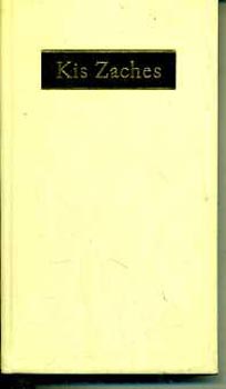 E. T. A. Hoffmann - Kis Zaches