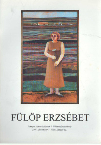 Flp Erzsbet - festszet