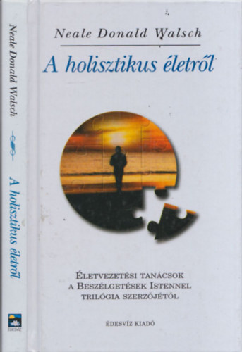 Donald N. Walsch - A holisztikus letrl