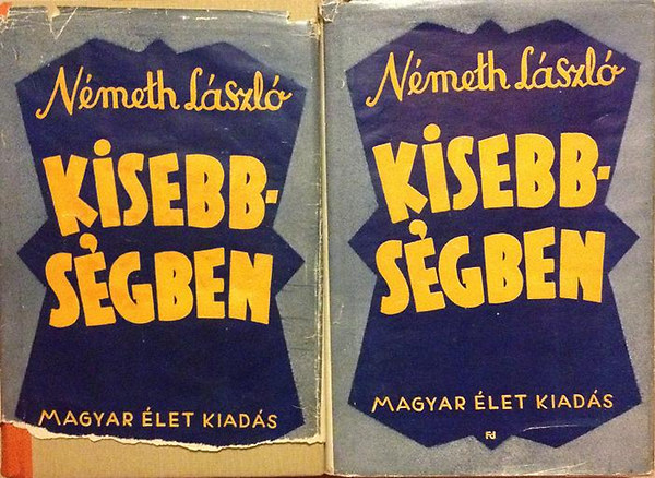 Nmeth Lszl - Kisebbsgben I-IV. (2 ktetben)- I. kiads
