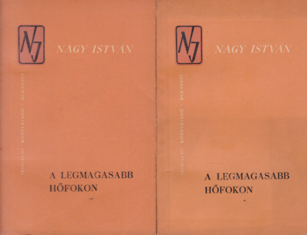 Nagy Istv�n - A legmagasabb h�fokon I-II.