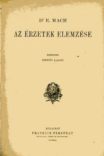 E. dr. Mach - Az rzetek elemzse