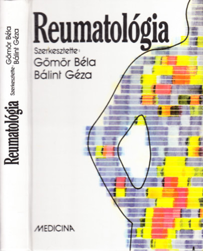Gömör Béla, Bálint Géza - Reumatológia