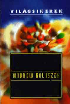 Andrew Goliszek - A fekete hold foly�i