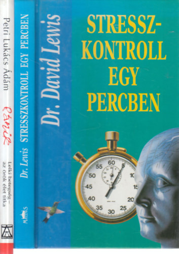 Dr. David Lewis, Petri Lukcs dm - 2 db. pszicholgia (Stresszkontroll egy percben + Pnik)