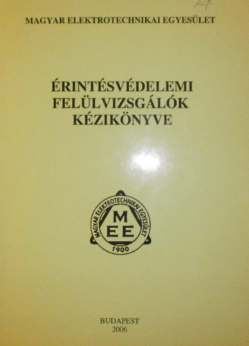 Arat Csaba (szerk.) - rintsvdelmi fellvizsglk kziknyve