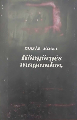 Guly�s J�zsef - K�ny�rg�s magamhoz