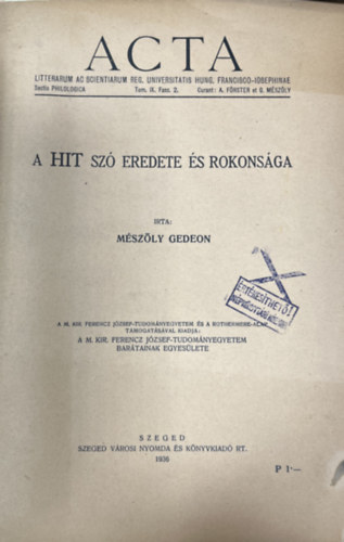 Mszly Gedeon - A Hit sz eredete s rokonsga