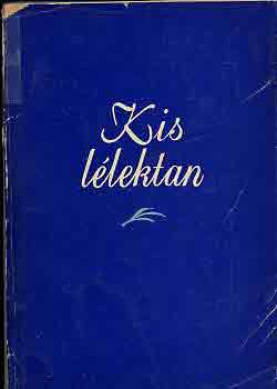 P. Farag Katalin (szerk.) - Kis llektan