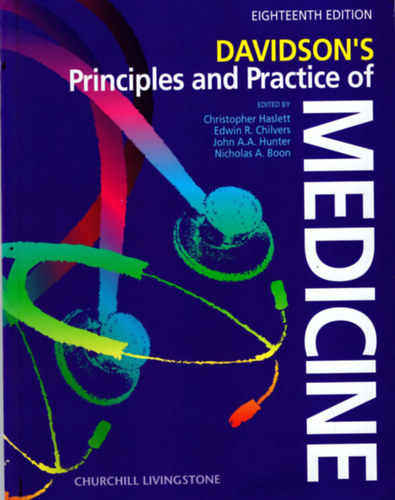 Christopher Haslett, Edwin R. Chilvers - Davidson 's principles and Practice of medicine