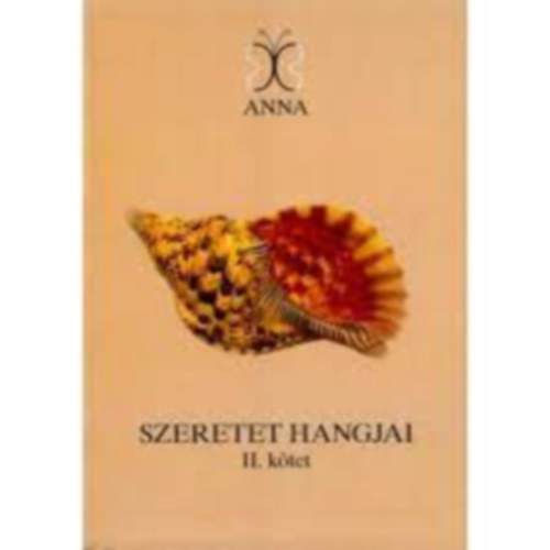 Gulysn Szalai Gabriella - SZERETET HANGJAI II. KTET