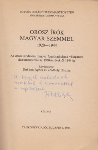 Dukkon �gnes, Z�ldhegyi Zsuzsa - Orosz �r�k magyar szemmel (1920-1944)