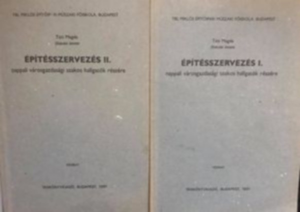 Tti Magda - ptsszervezs I. - II. nappali vrosgazdasgi szakos hallgatk rszre