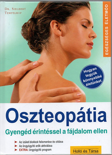 Siegbert Dr. Tempelhof - Oszteoptia - Gyengd rintssel a fjdalom ellen