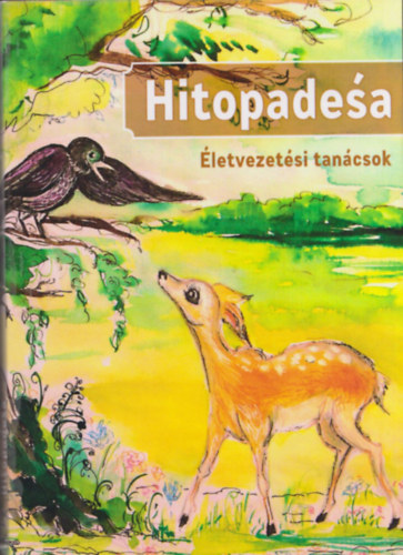 Narayana Pandita Hitopadesa - letvezetsi tancsok