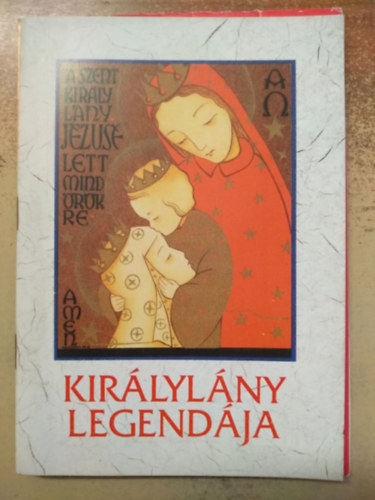 Bali Mria Ildefonsa, Kkonyi Mria Constantina - Kirlylny legendja