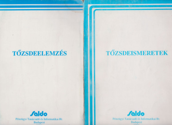 Gyulaffyn Dr. Bernyi Mria, Spilkn Kertsz Mrta - Tzsdeelemzs + Tzsdeismeretek (2 db)