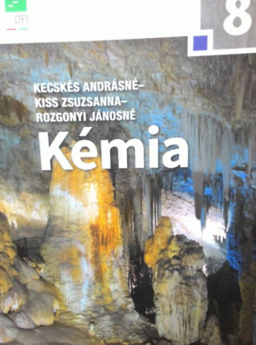 Kecsks Andrsn, Rozgonyi Jnosn, Kiss Zsuzsanna - Kmia 8.
