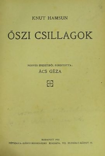 Knut Hamsun - Őszi csillagok